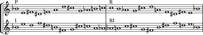 
{
#(set-global-staff-size 17)
\override Score.TimeSignature
#'stencil = ##f
\override Score.SpacingSpanner.strict-note-spacing = ##t
  \set Score.proportionalNotationDuration = #(ly:make-moment 3/1)
\new StaffGroup <<
   \new Staff 
      \relative c'' {
         \time 12/1
         bes1^\markup { P } e, fis dis f a d cis g aes b c
         c^\markup { R }  b aes g cis d a f dis fis e bes'
      }
   \new Staff {
      \relative c'' { 
         bes1^\markup { I } e d f dis b fis g cis c a aes
         aes^\markup { RI } a c cis g fis b dis f d e bes
      } }
>> 
}
