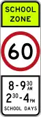 (R4-V106) 60&nbsp;km/h Speed Limit School Zone (used in Victoria)