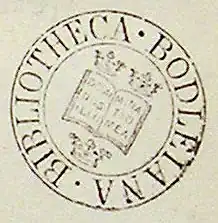 A circular ink stamp mark, with "Bibliotheca Bodleiana" around the outside of the circle; inside, a shield with an open book surrounded by three crowns