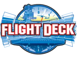 The script text of "Flight Deck" is in white with red outlines in the lettering. A reverberation effect of the words is angled behind the "Flight Deck" in various shades of blue to white. An aircraft carrier's deck is depicted in blue below the lettering, with a control tower located above the "g" and "h". A fighter jet colored blue is seen coming into land between the words, with a fading yellow sunset in the background. A compass circles the aircraft carrier in blue.