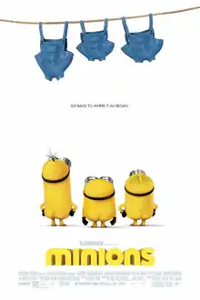 Film poster showing three naked Minions (from left to right: Kevin, Bob, Stuart) looking at their clothes on the clothesline.