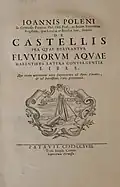 Title page to De Castellis per quae derivantur fluviorum aquae habentibus latera convergentia liber (1718)