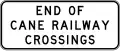 (W5-Q02) End of Cane Railway Crossings (used in Queensland)