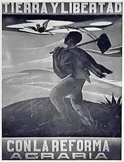 Black and white photograph of a featuring a man with a hoe on the field looking up to a quetzal. On the top, the Spanish text "TIERRA Y LIBERTAD". On the bottom, the Spanish text "CON LA REFORMA AGRARIA".