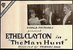 Half page advertisement for the American comedy drama film The Man Hunt (1918) with Ethel Clayton and two unidentified actors, on page 3 of the July 6, 1918 Exhibitors Herald.