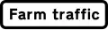 “Farm traffic” plate