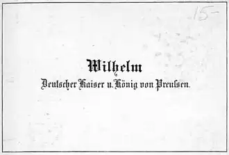 Visiting card of Kaiser Wilhelm