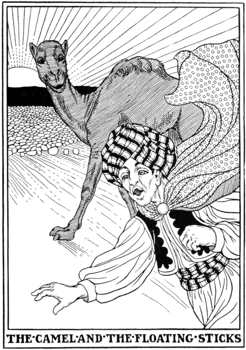 The Camel and the Floating Sticks.