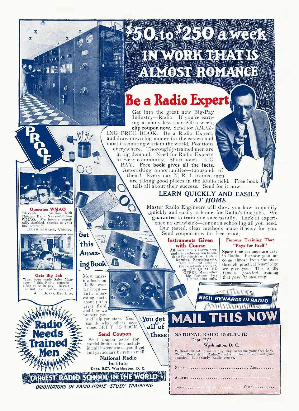 "Be a Radio Expert" advertisement for the National Radio Institute. "$50.to $250 a week IN WORK THAT IS ALMOST ROMANCE"; "Be a Radio Expert"; "Learn Quickly and Easily at Home".