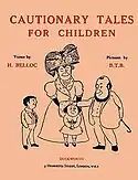 Cautionary Tales for Children Hilaire Belloc