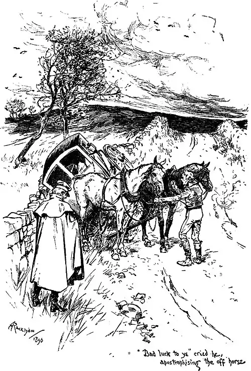 "Bad luck to ye" cried he, apostrophising the off horse