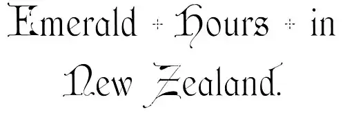 Emerald Hours in New Zealand