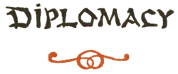 DIPLOMACY