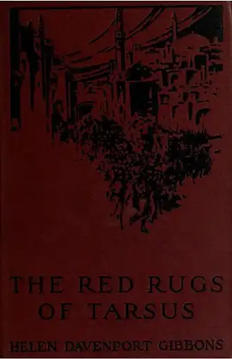 The Red Rugs of Tarsus, Helen Davenport Gibbons
