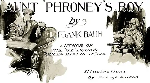Aunt 'Phrooney's Boy, By L. Frank Baum