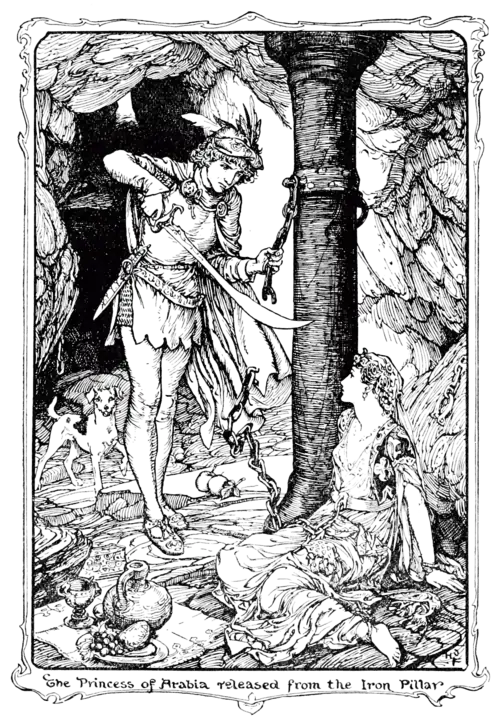 The Princess of Arabia released from the Iron Pillar