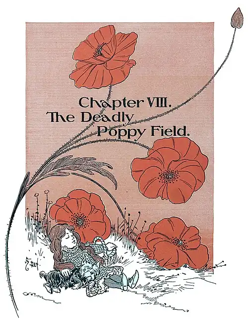 Chapter VIII. The Deadly Poppy Field.