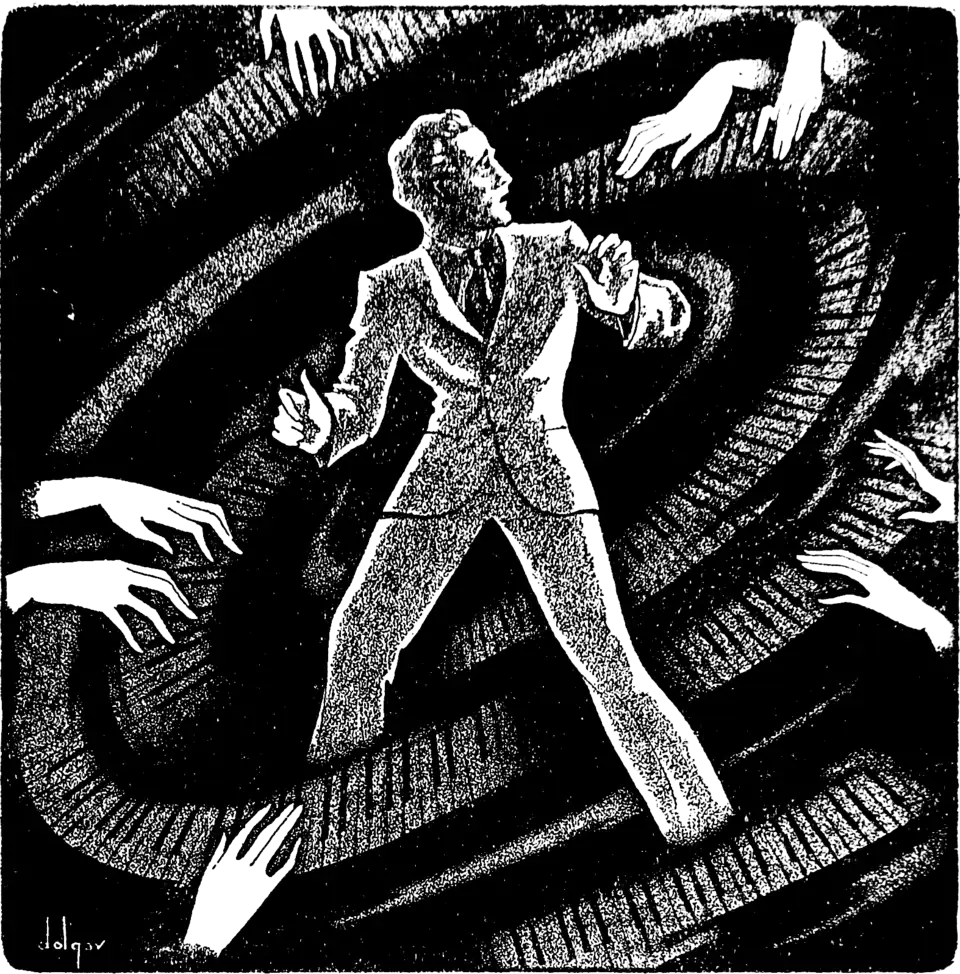 A scared man wearing a suit stands in the centre of whirling curves while feminine hands reach out at him from all sides.