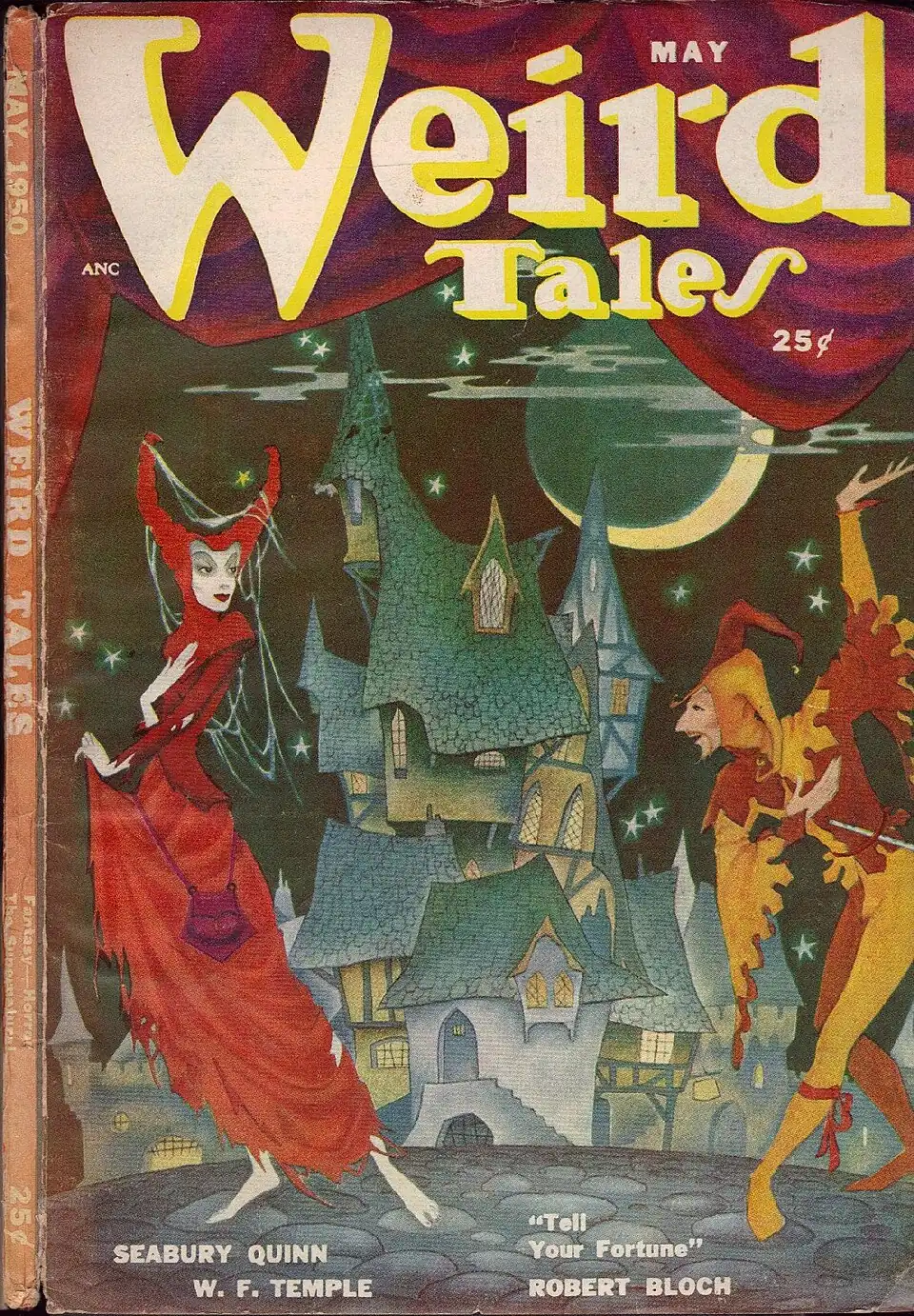 Painted cover of Weird Tales, dated May. Featuring a woman in a red dress and a jester, both posed as if in a formal dance, against a background of a crooked house and a crescent moon. The captions read: "Seabury Wuinn; W. F. Temple; "Tell Your Fortune" Robert Bloch.