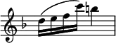 { \relative d'' { \time 2/4 \override Score.TimeSignature #'stencil = ##f \key d \minor
d16( e f c') b4 } }