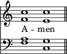 << <<
\new Staff { \clef treble \time 4/2 \key c \major \set Staff.midiInstrument = "church organ" \omit Staff.TimeSignature
\relative c'' { << { c1 c \bar"||" } \\ { f, e } >> }
}
\new Lyrics \lyricmode { A -- men }
\new Staff { \clef bass \key c \major \set Staff.midiInstrument = "church organ" \omit Staff.TimeSignature
\relative c' { << { a1 g } \\ { f1 c } >> }
}
>> >>
\layout { indent = #0 }
\midi { \tempo 2 = 80 }