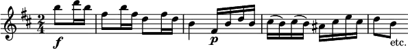 \new Score = "flute" \with {midiInstrument = "flute"} \relative c'' {
\key d \major
\time 2/4
\partial 4 b'8\f d16 b
fis8 b16 fis d8 fis16 d
b4 fis16\p b d b
cis( b) cis( b) ais cis e cis
d8 b_"etc."
}