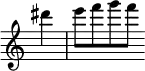 
{\clef treble
\override Staff.TimeSignature #'stencil = ##f %hide the automatic time signature
\autoBeamOff
dis'''4 \bar "|" e'''8[ f''' g''' f''']}

