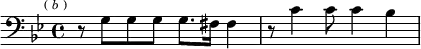
\relative g { \clef bass \key g \minor \time 4/4 \mark \markup \tiny { ( \italic b ) } r8 g[ g g] g8.[ fis16] fis4 | r8 c'4 c8 c4 bes }