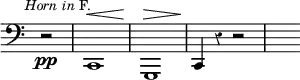 { \override Score.TimeSignature #'stencil = ##f \override Score.Rest #'style = #'classical \mark \markup { \small {\italic { Horn in } F.}}
\clef bass \partial 2 r2\pp |
c,1^\< | g,,1^\! \> | c,4^\! r4 r2 | s }