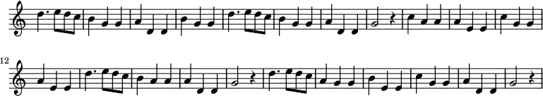 \relative c'' { \omit Staff.TimeSignature \time 3/4 \key c \major d4. e8 d c b4 g g a d, d b' g g d'4. e8 d c b4 g g a d, d g2 r4 c a a a e e c' g g a e e d'4. e8 d c b4 a a a d, d g2 r4 d'4. e8 d c a4 g g b e, e c' g g a d, d g2 r4}