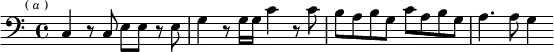 \relative c { \clef bass \key c \major \time 4/4 \mark \markup \tiny { ( \italic a ) }
c4 r8 c e e r e | g4 r8 g16 g c4 r8 c |
b a b g c a b g | a4. a8 g4 }