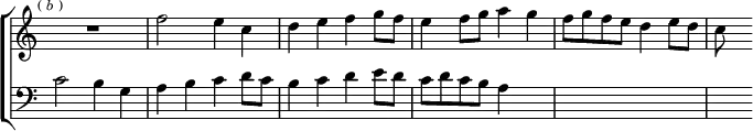 \new ChoirStaff << \override Score.TimeSignature #'stencil = ##f
\new Staff \relative f'' { \key c \major \time 2/2 \mark \markup \tiny { (\italic"b") }
R1 f2 e4 c | d e f g8 f | e4 f8 g a4 g | f8 g f e d4 e8 d | c }
\new Staff \relative c' { \clef bass \key c \major
c2 b4 g | a b c d8 c | b4 c d e8 d | c d c b a4 s | s1 s4 } >>