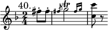 { \mark "40." \key d \minor \time 2/4 \partial 4 \relative f'' { fis8-. fis-. | \slashedGrace fis8 \afterGrace g2\trill { fis16 g } | <c c,>8 r } }