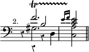 { \new Staff <<
\new Voice \relative f' { \override Score.Rest #'style = #'classical \override Score.TimeSignature #'stencil = ##f \clef bass \stemUp \mark \markup \small "2."
r4 f2.\startTrillSpan | \grace { e16 f\stopTrillSpan } <e c>2 \bar "||" }
\new Voice \relative g { \stemDown s4 gis2. | <a c,>2 }
\new Voice \relative b { \stemUp s2 b }
\new Voice { \stemDown s4 r r d } >> }
