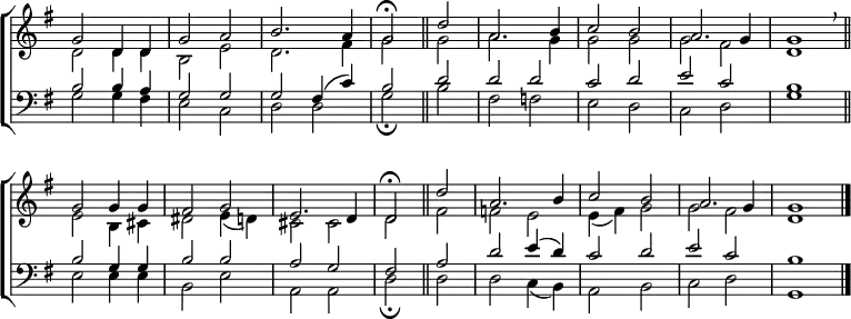 \new ChoirStaff <<
\new Staff { \clef treble \time 2/2 \key g \major \set Staff.midiInstrument = "church organ" \omit Staff.TimeSignature \set Score.tempoHideNote = ##t \override Score.BarNumber #'transparent = ##t
\relative c''
<< { g2 d4 d | g2 a | b2. a4 | g2 \fermata \bar"||"
d' | a2. b4 | c2 b | a2. g4 | 1 \breathe \bar"||" \break
g2 4 4 | fis2 g | e2. d4 | 2 \fermata \bar"||"
d' | a2. b4 | c2 b | a2. g4 | 1 \bar"|." } \\
{ d2 4 4 | b2 e | d2. fis4 | g2 g | a2. g4 | 2 2 | 2 fis | d1
e2 b4 cis | dis2 e4( d) | cis2 2 | d fis | f e | e4( fis) g2 | g fis | d1 } >>
}
\new Staff { \clef bass \key g \major \set Staff.midiInstrument = "church organ" \omit Staff.TimeSignature
\relative c'
<< { b2 4 a | g2 g | g fis4( c') | b2 d | d d | c d | e c | b1
b2 g4 g | b2 b | a g | fis a | d e4( d) | c2 d | e c | b1 } \\
{ g2 4 fis | e2 c | d d | g \fermata b | fis f | e d | c d | g1
e2 4 4 | b2 e | a, a | d \fermata d | d c4( b) | a2 b | c d | g,1 } >>
}
>>
\layout { indent = #0 }
\midi { \tempo 2 = 72 }