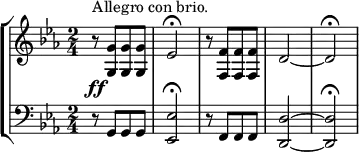
\new StaffGroup <<
\new Staff = "right" {
        \clef violin
        \key es \major
        \time 2/4
        r8^\markup{Allegro con brio.} \ff <g' g>8 [<g' g>8 <g' g>8]
        ees'2 \fermata
        r8 <f' f>8 [<f' f>8 <f' f>8]
        d'2~
        d'2 \fermata
}
\new Staff ="left" {
        \clef bass
        \key es \major
        \time 2/4
        r8 g,8 [g,8 g,8]
        <ees, ees>2 \fermata
        r8 f,8 [f,8 f,8]
        <d, d>2~
        <d, d>2 \fermata
}
>>

