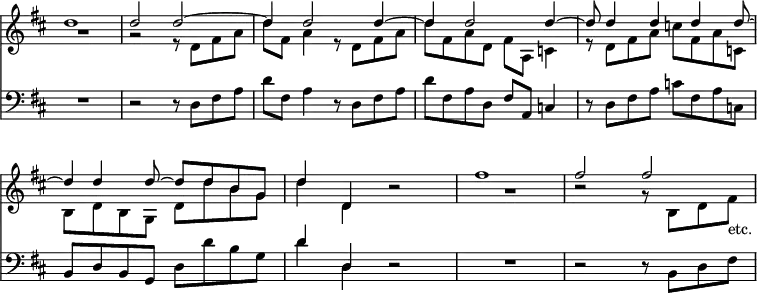 { << \new Staff << \key d \major \time 4/4 \override Score.TimeSignature #'stencil = ##f \override Score.BarNumber #'break-visibility = #'#(#f #f #f)
\new Voice \relative d'' { \stemUp
d1 d2 d ^~ | d4 d2 d4 ^~ | %end line 1
d d2 d4 ^~ | d8 d4 d d d8 ^~ | %end line 2
d4*1/2 d4 d8 ^~ d d b g | d'4 d, r2 | fis'1 fis2 fis ~ }
\new Voice \relative d' { \stemDown \override MultiMeasureRest.staff-position = #-2
R1 | r2 r8 d fis a | d fis, a4 r8 d, fis a | %end line 1
d fis, a d, fis a, c4 | r8 d fis a c fis, a c, | %end line 2
b d b g d' d' b g | d'4 d, s2 | R1 r2 r8 b d fis_"etc." } >>
\new Staff \relative d { \clef bass \key d \major
R1 | r2 r8 d fis a | d fis, a4 r8 d, fis a | %end line 1
d fis, a d, fis a, c4 | r8 d fis a c fis, a c, | %end line 2
b d b g d' d' b g | << { d'4 d, } \\ { d' d, } >> r2 |
R1 | r2 r8 b d fis } >> }