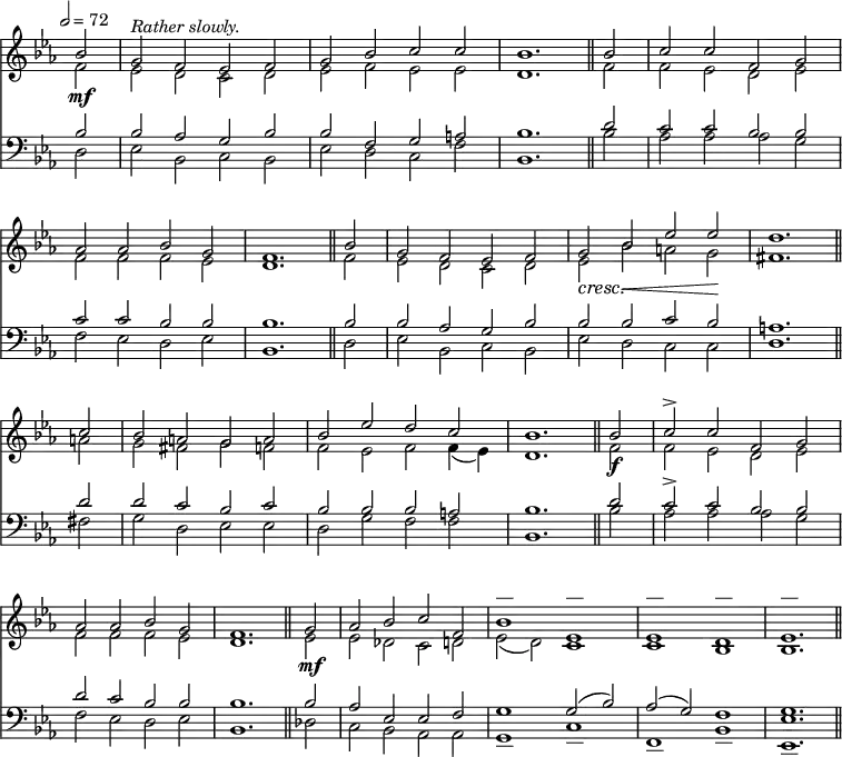 << \override Score.TimeSignature #'stencil = ##f \override Score.BarNumber #'break-visibility = #'#(#f #f #f) \new Staff { \key ees \major \time 4/2 \partial 2 \tempo 2 = 72 << \new Voice \relative b' { \stemUp bes2\mf | g2^\markup { \italic "Rather slowly." } f ees f | g bes c c bes1. \bar "||"
  bes2 | c c f, g | \break
  aes aes bes g | f1. \bar "||"
  bes2 | g f ees f | g_\cresc bes\< ees ees\! | d1. \bar "||" \break
  c2 | bes a g a | bes ees d c | bes1. \bar "||"
  bes2\f | c^> c f, g | \break
  aes aes bes g | f1. \bar "||"
  g2\mf | aes bes c f, | bes1^"—" ees,^"—" | ees^"—" d^"—" | ees1.^"—" \bar "||" }
\new Voice \relative f' { \stemDown f2 | ees d c d | ees f ees ees | d1. f2 | f ees d ees |
  f f f ees | d1. f2 | ees d c d | ees bes' a g | fis1.
  a2 g fis g f | f ees f f4_( ees) | d1. f2 | f ees d ees |
  f f f ees d1. ees2 | ees des c d | ees_( d) c1 c bes bes1. } >> }
\new Staff << \clef bass \key ees \major \new Voice \relative b { \stemUp bes2 | bes aes g bes | bes f g a | bes1. d2 | c c bes bes |
  c c bes bes | bes1. bes2 | bes aes g bes | bes bes c bes | a1.
  d2 | d c bes c | bes bes bes a | bes1. d2 | c^> c bes bes |
  d c bes bes | bes1. bes2 | aes ees ees f | g1 g2^( bes) | aes^( g) f1 | g1. }
\new Voice \relative d { \stemDown d2 | ees bes c bes | ees d c f | bes,1. bes'2 aes aes aes g |
  f ees d ees | bes1. d2 | ees bes c bes | ees d c c | d1.
  fis2 | g d ees ees | d g f f | bes,1. bes'2 | aes aes aes g |
  f ees d ees | bes1. des2 | c bes aes aes | g1_"—" c_"—" f,_"—" bes_"—" <ees ees,>1._"—" } >>
>>