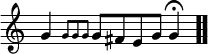 \relative c'' { \override Score.TimeSignature #'stencil = ##f \time 4/4 g \grace { g8[g g] } g[fis e g] g4\fermata \bar ".." }