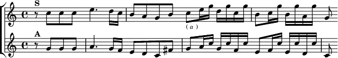 \layout {
\context { \Score \remove "Timing_translator" \remove "Default_bar_line_engraver" }
\context { \Staff \consists "Timing_translator" \consists "Default_bar_line_engraver" } }
\header { tagline = ##f }
\score { \new ChoirStaff <<
\new Staff \relative c'' { \key c \major \time 4/4
r8^\markup \bold "S" c c c e4. d16 c | b8 a g b
c_\markup \tiny { (\italic "a") } e16 g d g c, g' |
b,8 c16 g' b, g' a, g' g,8 }
\new Staff \relative g' { \key c \major \partial 2
r8^\markup \bold "A" g g g | a4. g16 f e8 d c fis |
g a16 c g c f, c' e,8 f16 c' e, c' d, c' | c,8 } >>}