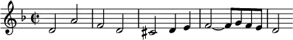 { \relative d' { \key d \minor \time 2/2
d2 a' | f d | cis d4 e | f2 ~ f8 g f e | d2 } }