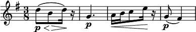{ \relative d'' { \key g \major \time 3/8
d8(\p\< b\> d16)\! r | g,4.\p |
a16\< b c8 e16\! r | g,8(\p fis4) | } }